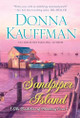 Sandpiper Island by Donna Kauffman 9780758292810