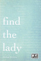Find the Lady by Michael Pertwee 9780856760433