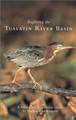 Exploring The Tualatin River Basin by Peter 9780870715402