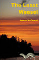 The Least Weasel by Joseph McConnell 9780988691353
