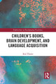 Children's books, brain development, and language acquisition by Ralf Thiede