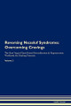 Reversing Nezelof Syndrome: Overcoming Cravings The Raw Vegan Plant-Based Detoxification & Regeneration Workbook for Healing Patients.Volume 3 by Health Central 9781395302467