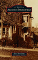 Around Springfield by Nancy Einreinhofer 9781540257192