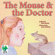 The Mouse & the Doctor by Erin McLain 9781649706126