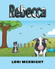 Rebecca by Lori McKnight 9781662409080