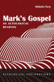 Mark's Gospel: An Actological Reading by Malcolm Torry 9781666736830