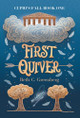 First Quiver by Beth C Greenberg 9781735944722