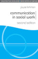 Communication in Social Work by Joyce Lishman 9781403916204