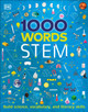 1000 Words: STEM by DK
