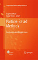 Particle-Based Methods: Fundamentals and Applications by Eugenio Onate 9789400707344
