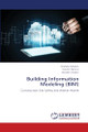 Building Information Modeling (BIM) by Shahide Dehghan 9786208417956