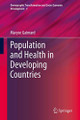 Population and Health in Developing Countries by Maryse Gaimard 9789400767928