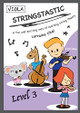 Stringstastic Level 3 - Viola by Lorraine Chai 9780648514497