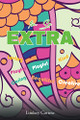 I'm So Extra by Lindsey Cortese 9781685172480