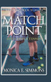 Match Point by Monica E. Simmons 9781098061487