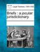 Briefs: A Jocular Jurisdictionary. by Multiple Contributors 9781241020293