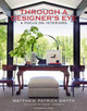 Through a Designer's Eye by Matthew Patrick Smyth