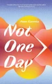 Not One Day by Anne Garréta