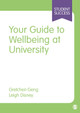 Your Guide to Wellbeing at University by Gretchen Geng