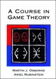 A Course in Game Theory by Martin J. Osborne