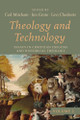 Theology and Technology, Volume 2 by Carl Mitcham 9781666790702