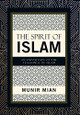 The Spirit of Islam: An Exposition of the Teachings of Islam by Munir Mian 9781489744074