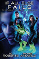 If All Else Fails by Michael Anderle 9781642026092