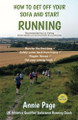 How to get off your sofa and start running by Annie Page 9781912243020