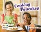 Cooking Pancakes Anne Giulieri 9781406257427