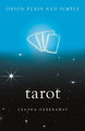 Tarot, Orion Plain and Simple Leanna Greenaway 9781409169994