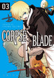 Corpse Blade Vol. 3 by Hajime Segawa 9781787743540