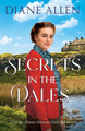 Secrets in the Dales by Diane Allen 9781035050253