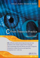 C: From Theory to Practice, Second Edition George S. Tselikis (4Plus company, Athens, Greece) 9781138636002