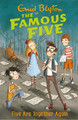 Famous Five: Five Are Together Again: Book 21 by Enid Blyton