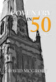 Coventry in 50 Buildings by David McGrory