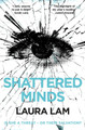 Shattered Minds by Laura Lam