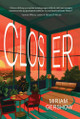 Closer by Miriam Gershow 9781646035892