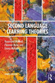 Second Language Learning Theories: Fourth Edition Rosamond Mitchell 9781138671416