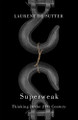 Superweak: Thinking in the 21st Century Laurent de Sutter 9781509566471