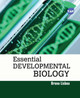 Essential Developmental Biology Breno Lisboa 9781779563293