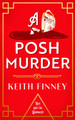 A Posh Murder Keith Finney 9781036702830