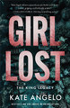 Girl Lost Kate Angelo 9780800746636