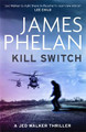 Kill Switch by James Phelan