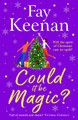 Could It Be Magic? Fay Keenan 9781836176466