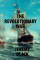 The Revolutionary War Jeremy Black 9781587316937