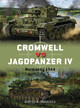 Cromwell vs Jagdpanzer IV: Normandy 1944 David R. Higgins 9781472825865