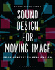 Sound Design for Moving Image by Kahra Scott-James