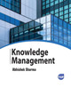 Knowledge Management Abhishek Sharma 9781779562791
