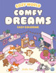 Cozy World Comfy Dreams: Easy Coloring for Teens, Young Adults, and Adults by Kiku Ren 9781836161783