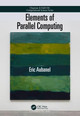 Elements of Parallel Computing Eric Aubanel 9781498727891